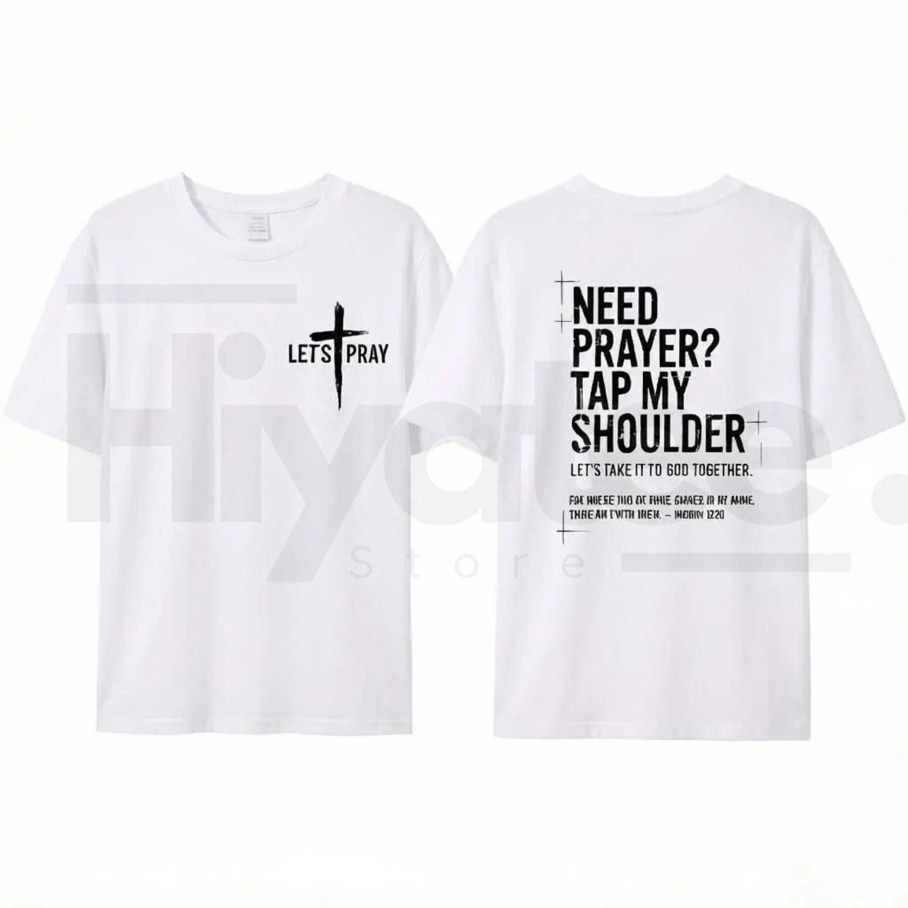 "Need Prayer? Tap My Shoulder" T-Shirt – Matthew 18:20 Christian Faith Tee