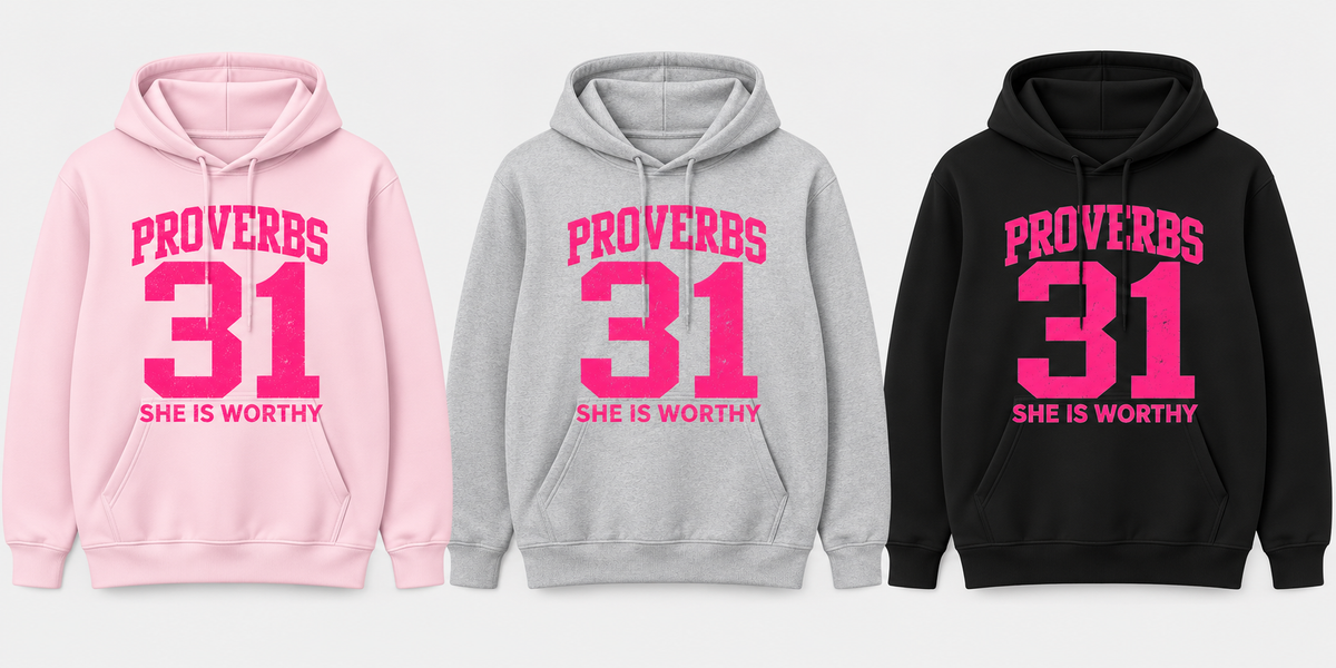 Proverbs 31 "Virtuous Woman" Hoodie – Faith Apparel for Her